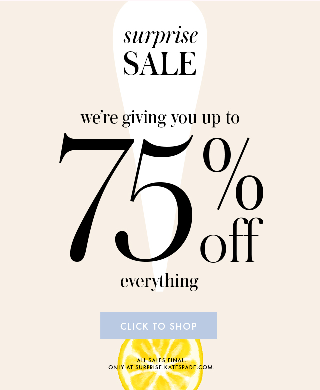 kate spade 75 off everything