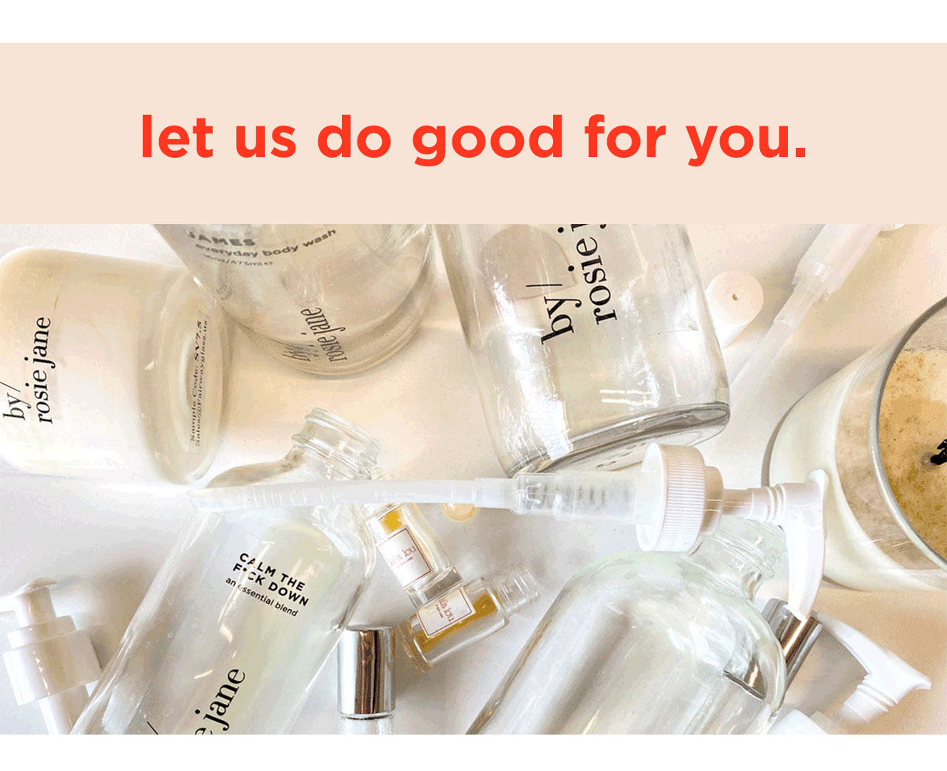 let us do good for you.