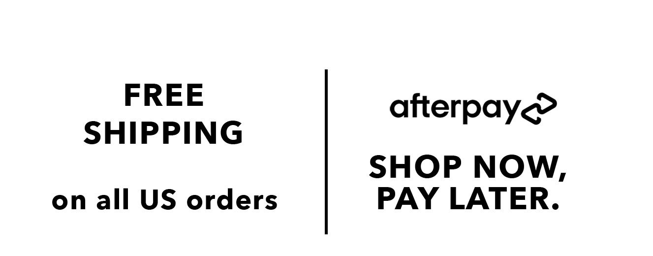 free shipping | Shop Now, Pay Later