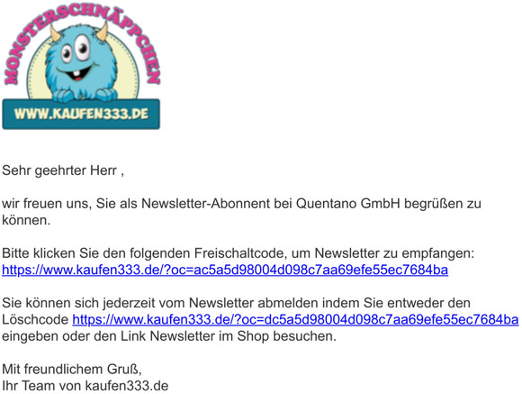 Ihr Newsletter Freischaltcode von Quentano GmbH