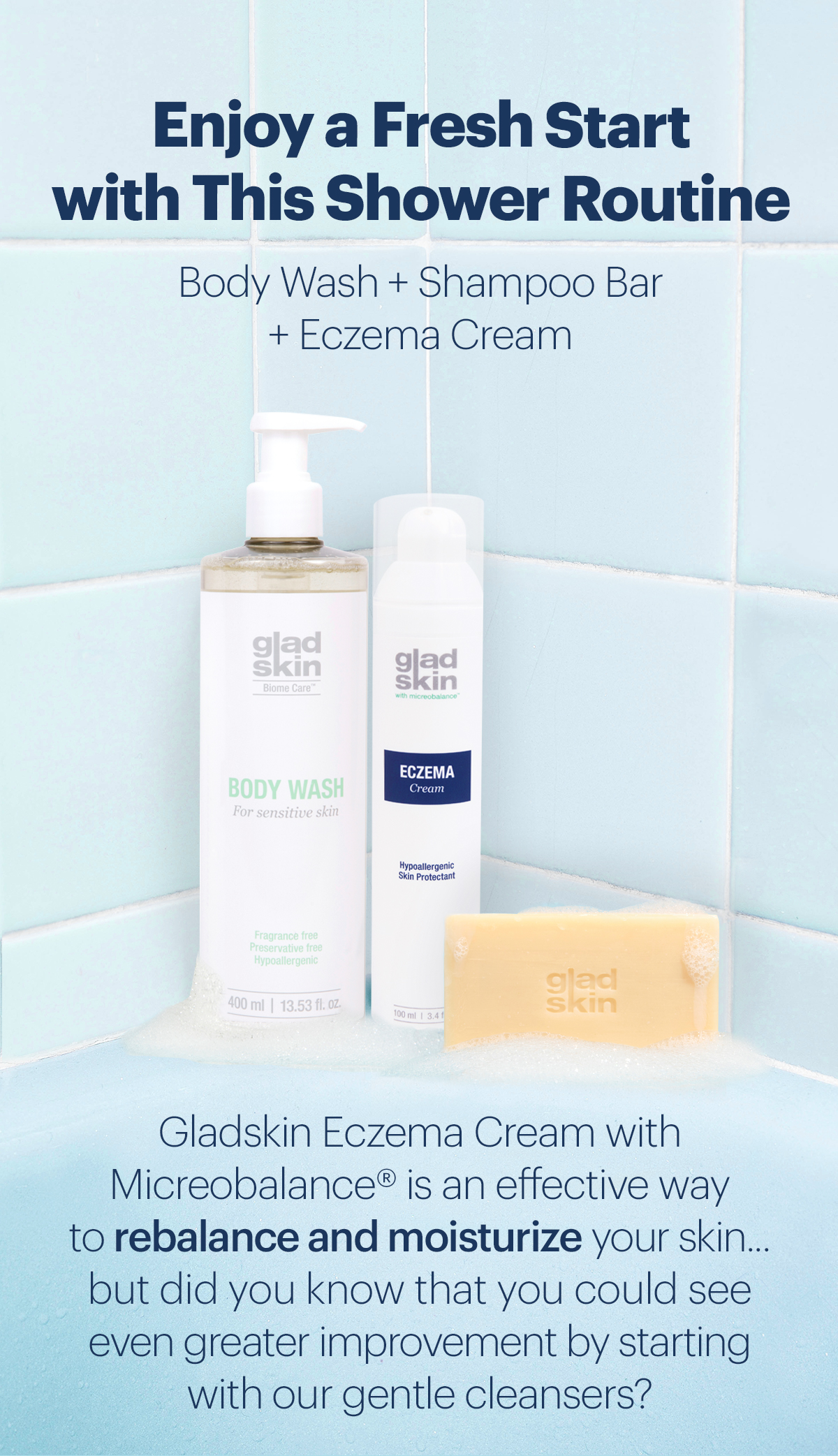 Gladskin Time to Upgrade Your Shower Routine Milled