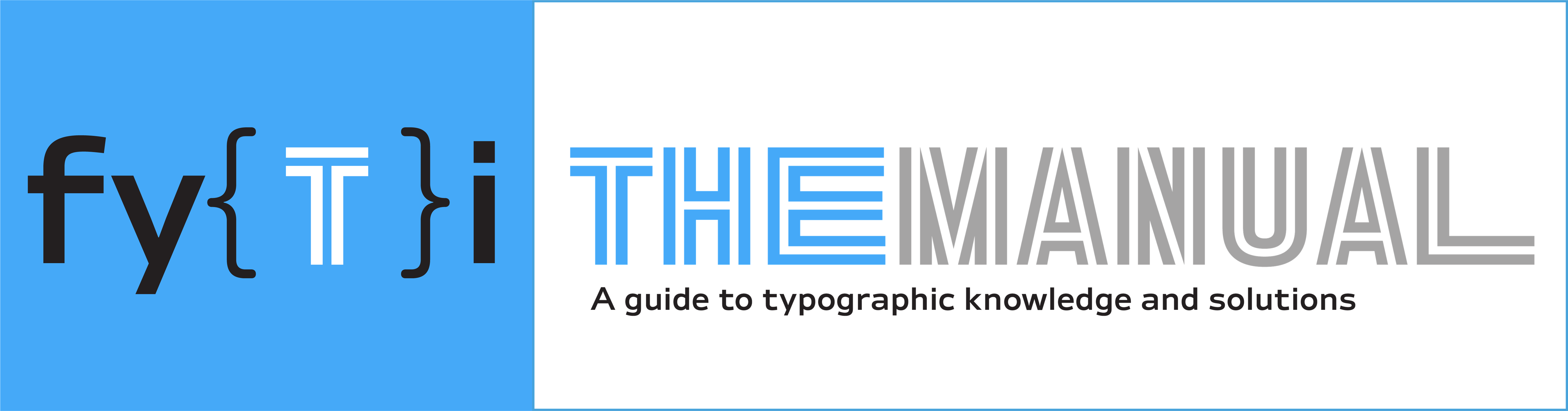 FYTI - The Manual