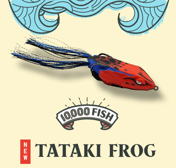 10,000 Fish Tataki Frog