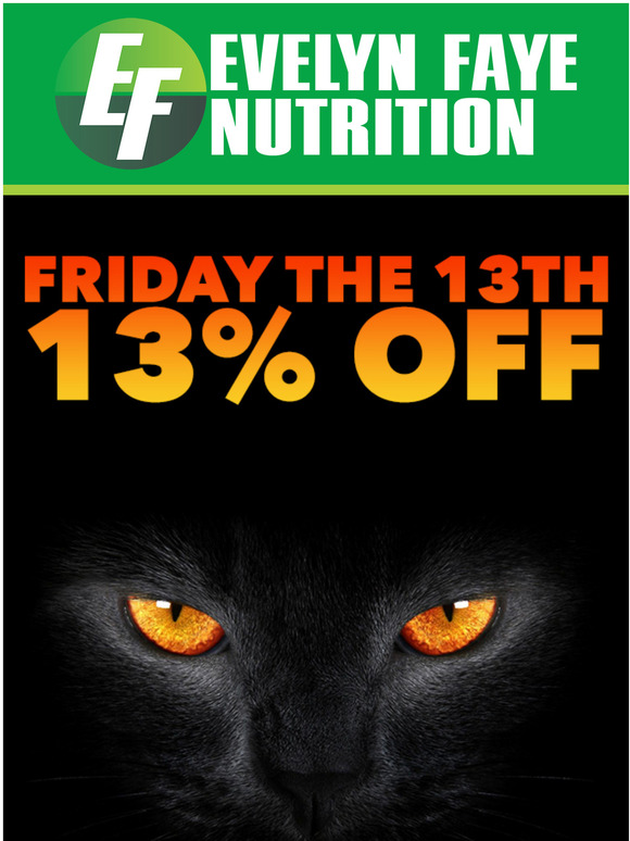 SALE | Friday the 13th brings 13% OFF!