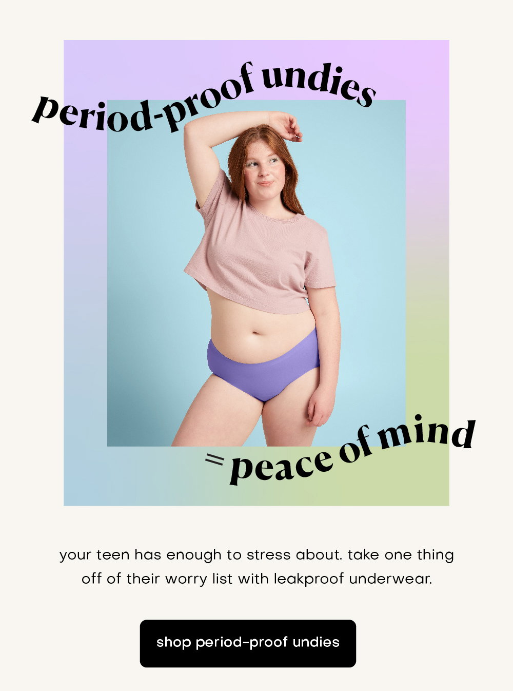 period-proof undies = peace of mind