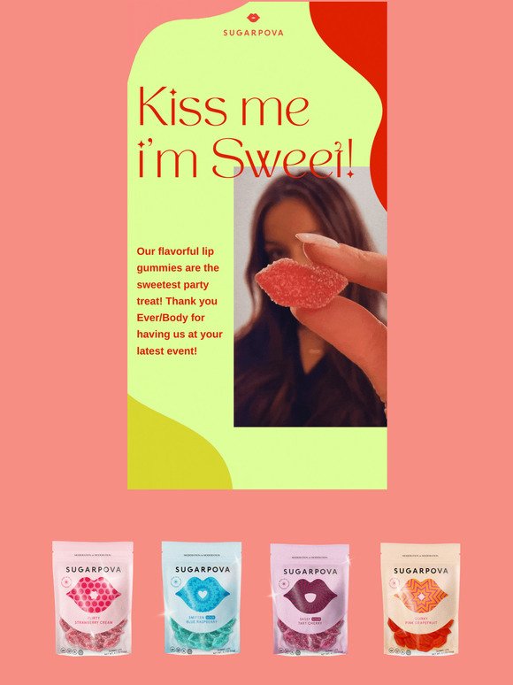 Kiss me Im Sweet!