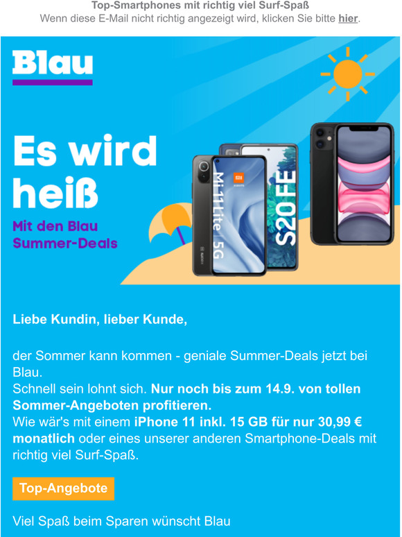 Schnell sein lohnt sich: Bis 14.9. von den Blau Summer-Deals profitieren.