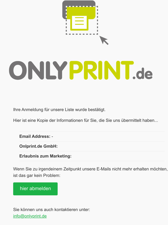 Onlyprint.de Newsletter: Anmeldung besttigt.