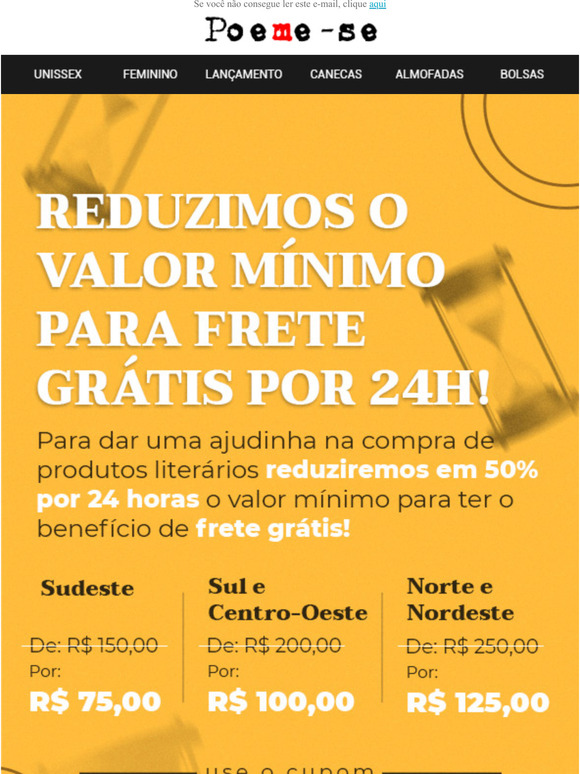 Uma ajuda no FRETE por 24h! Agora  s aproveitar!
