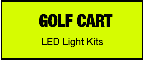 Golf Cart LED Light Kits