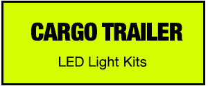 Cargo Trailer LED Light Kits
