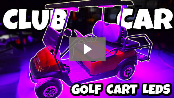 LED Installation on a Club Car 4 Seat Golf Cart
