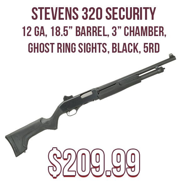  Stevens 320 Security 12 Ga available at Impact Guns!