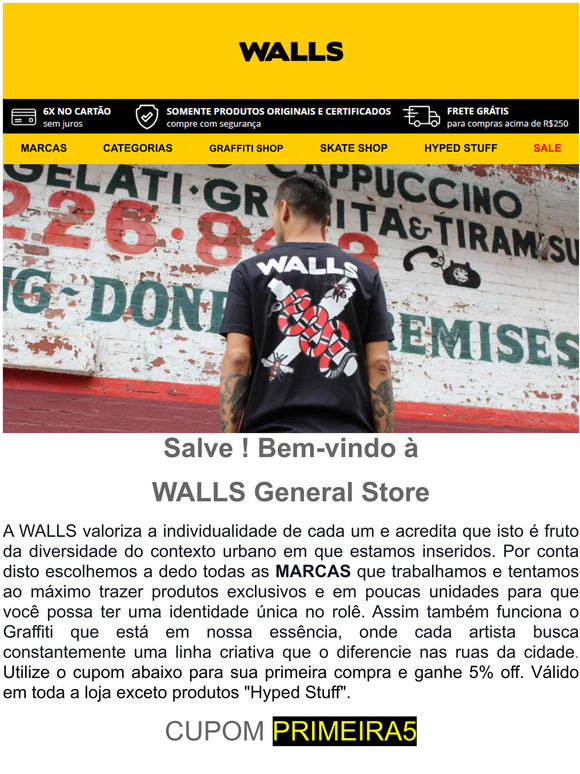 Seja bem-vindo  WALLS General Store! Abra e veja a surpresa que separamos para vc.