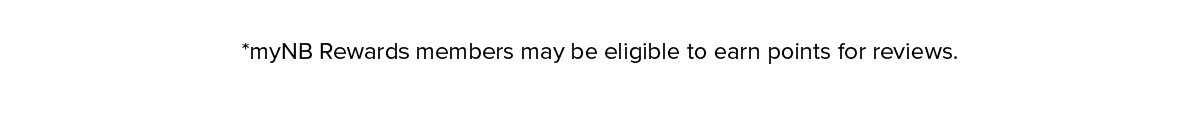 *myNB Rewards members may be eligible to earn points for reviews.