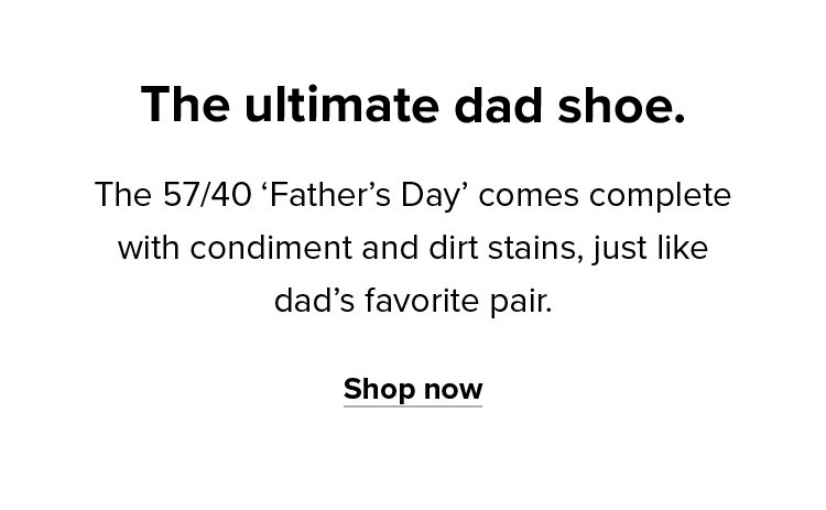 Shop the 'Father's Day' 57/40