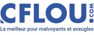 CFLOU le meilleur pour malvoyants et aveugles