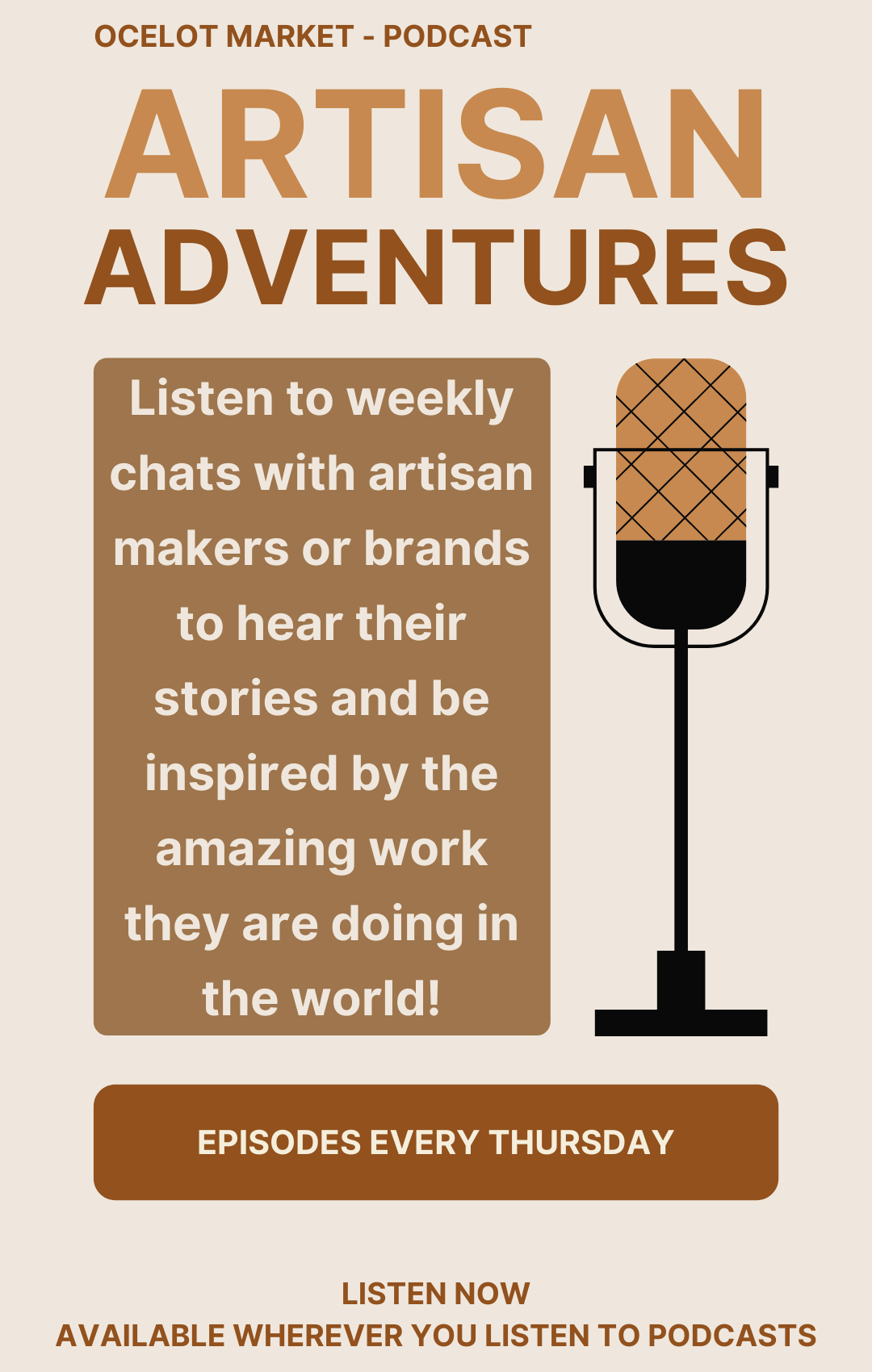 Ocelot Market Podcast Available on Thursdays