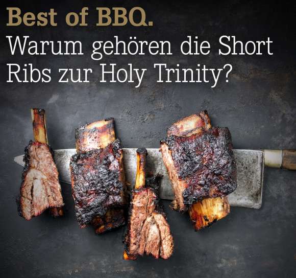 Best%20of%20BBQ.%20Warum%20geh%C3%B6ren%20die%20Short%20Ribs%20zur%20Holy%20Trinity%3F
