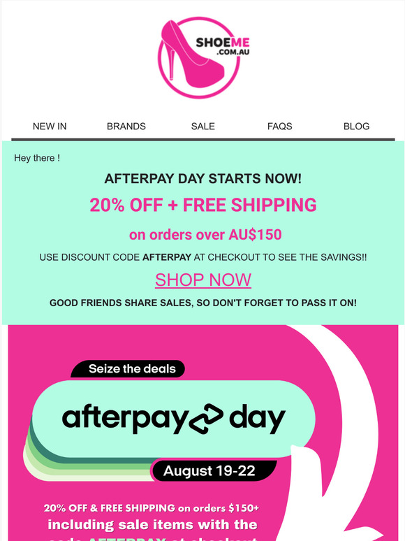 Shoe Me: 20% off everything sale this Afterpay Day! | Milled