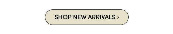 Shop New Arrivals