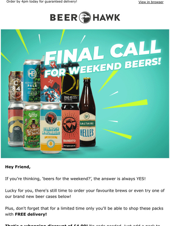 Beer Hawk Free delivery on your weekend beers! Milled