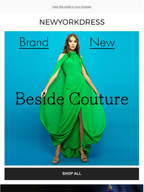 New York Dress Beside Couture Fall 2021 is HERE! Milled