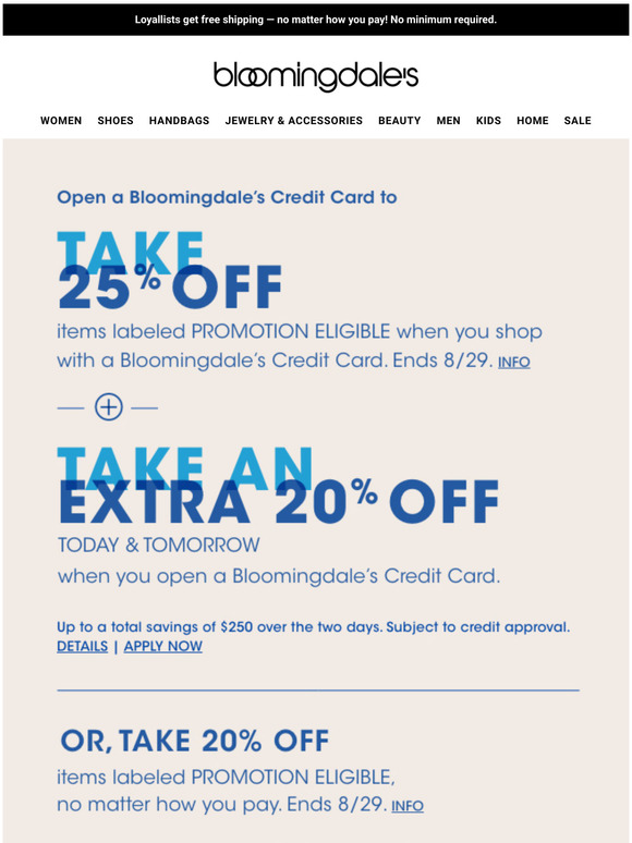Bloomingdale's Let's Get the 5Day Weekend Started with an Extra 20