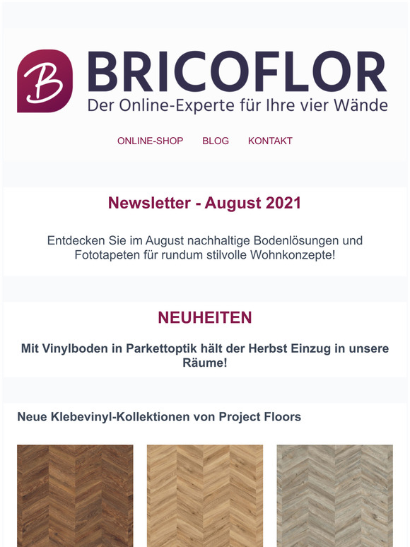 Einladende Akzente setzen mit BRICOFLOR!