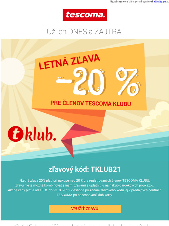 Vaa zava 20% na vetko u len DNES a ZAJTRA
