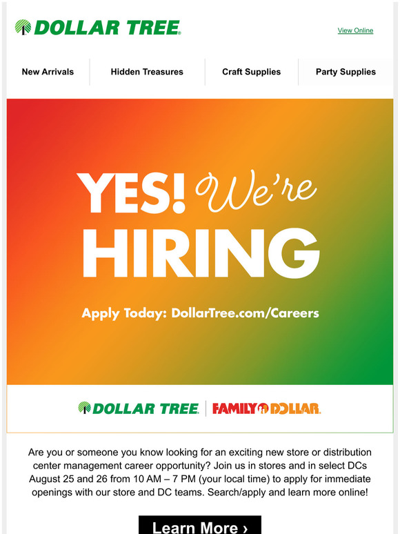 Dollar Tree Were Hiring... Join us August 25 and 26! Milled