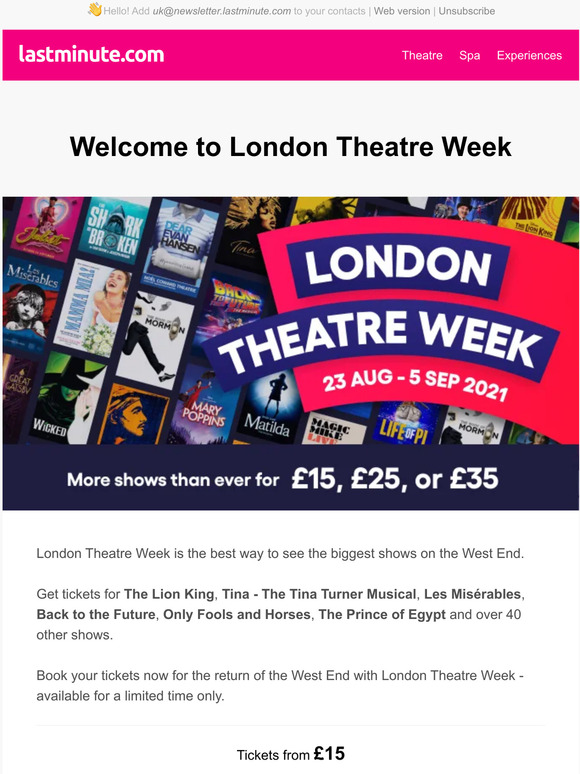 Get tickets for 15, 25, or 35 with London Theatre Week