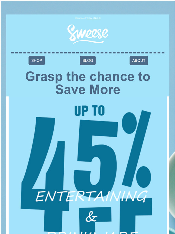 Up to 45% off - Enteraining & Dinkware