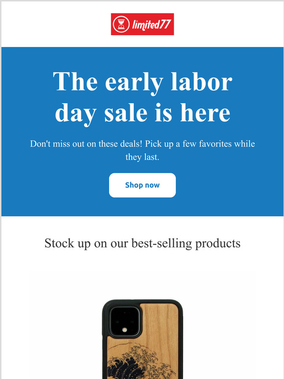 The early labor day sale is here