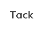 Tack