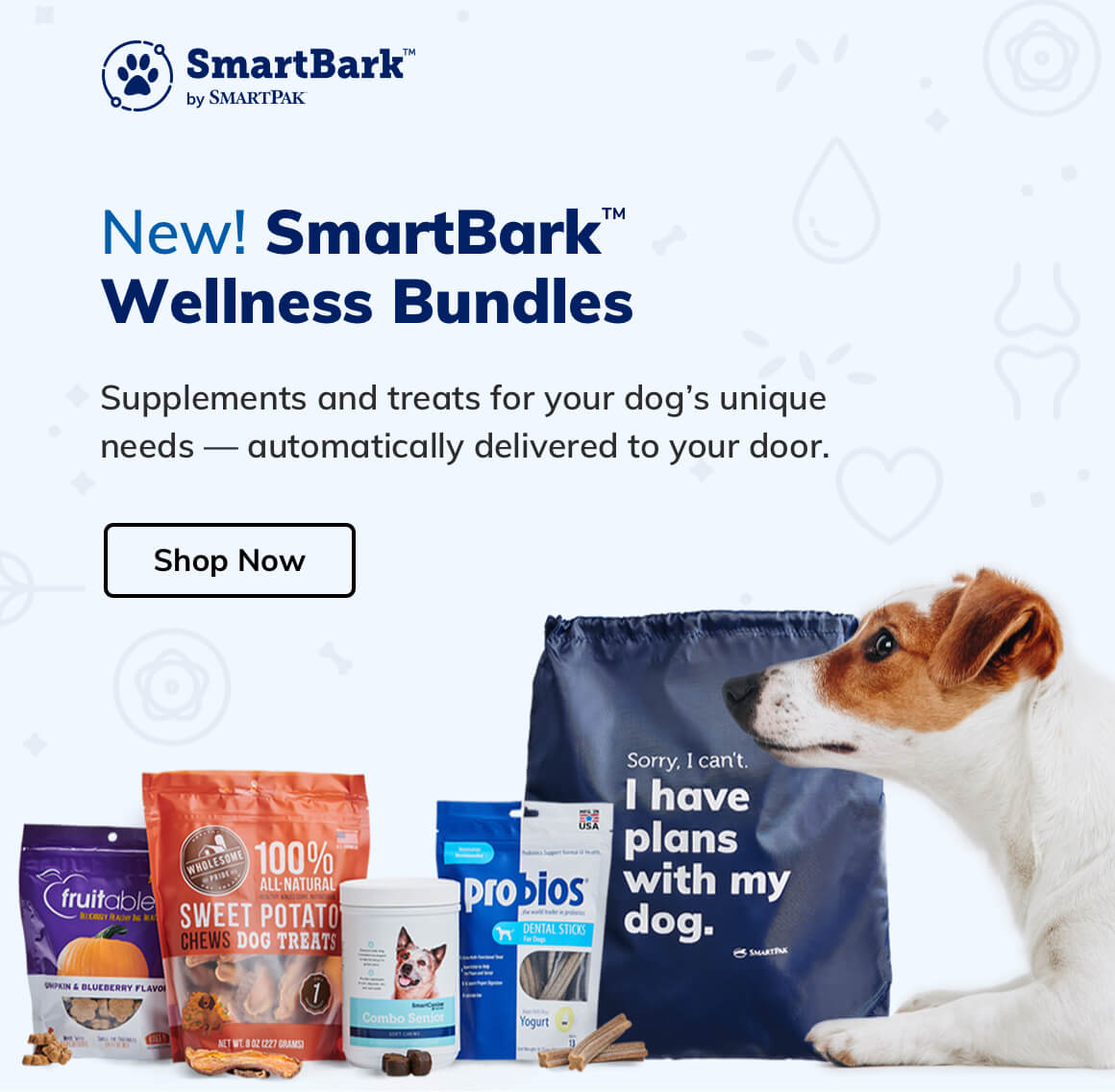 New! SmartBark Wellness Bundles. Supplements and treats for your dog's unique needs- automatically delivered to your door. Shop Now.