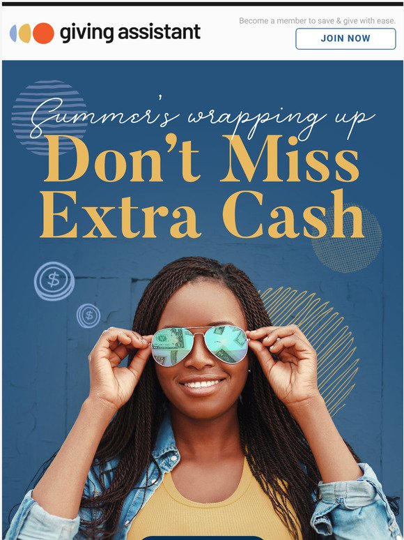 Don't Miss End of Summer Double Cash Back