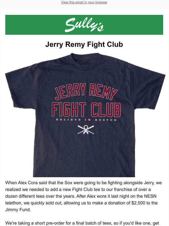 Jerry Remy Boston Red Sox fight club believe in Boston baseball logo gift  shirt, hoodie, sweater, long sleeve and tank top