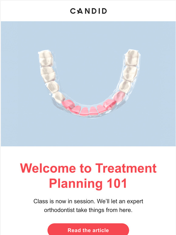 Where does your treatment plan come from?