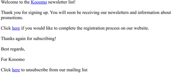 Thank you for subscribing to the Kooomo newsletter