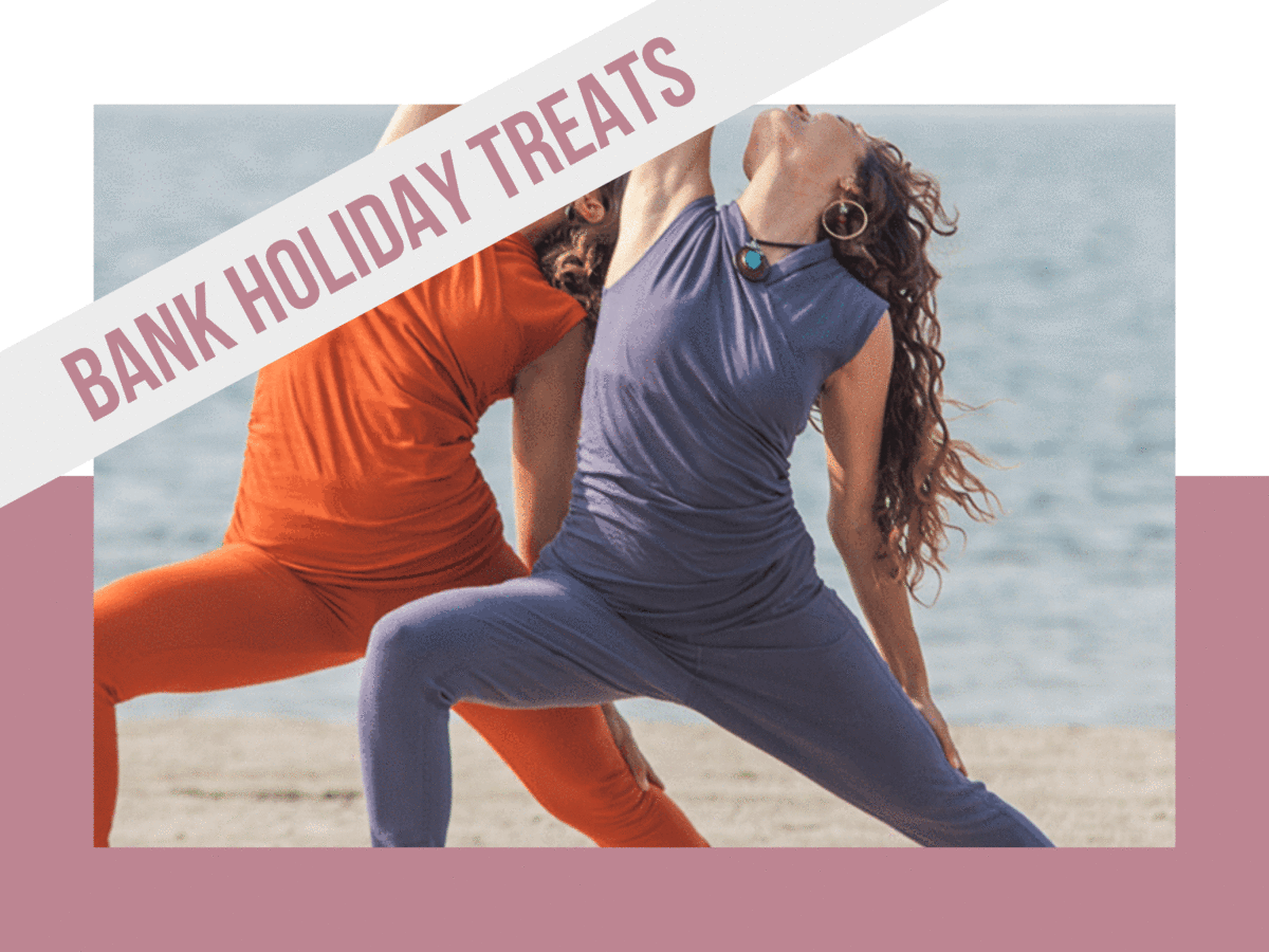 Yoga Clicks: Open for Bank Holiday Treats on Urban Goddess and