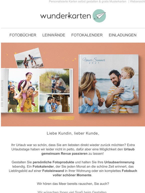 , halten Sie jetzt Ihre Urlaubserinnerungen fest!