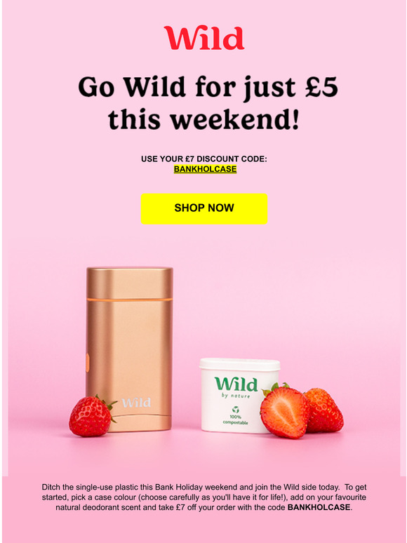 Wild Natural Deodorant [SALE] Go Wild this weekend from just 5 Milled