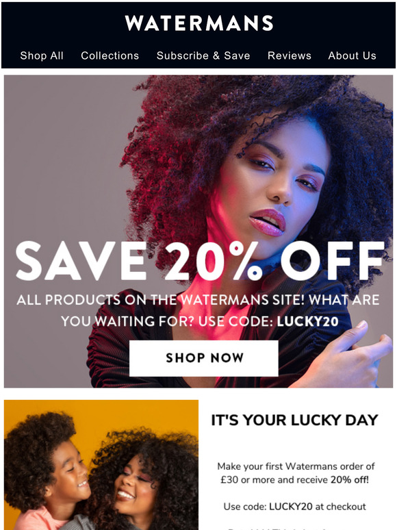 Save 20% off Watermans products sitewide!