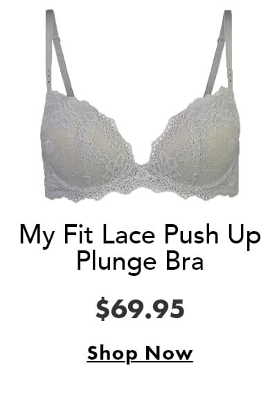 My Fit Lace Push Up Plunge Bra