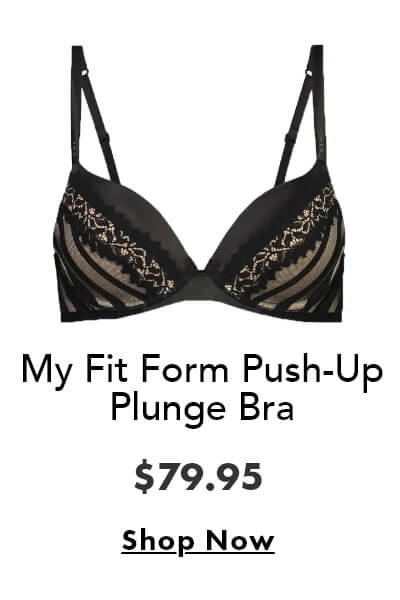 My Fit Form Push-Up Plunge Bra