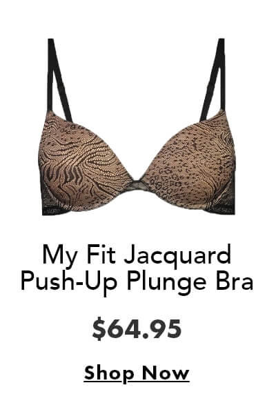 My Fit Jacquard Push-Up Pliunge Bra