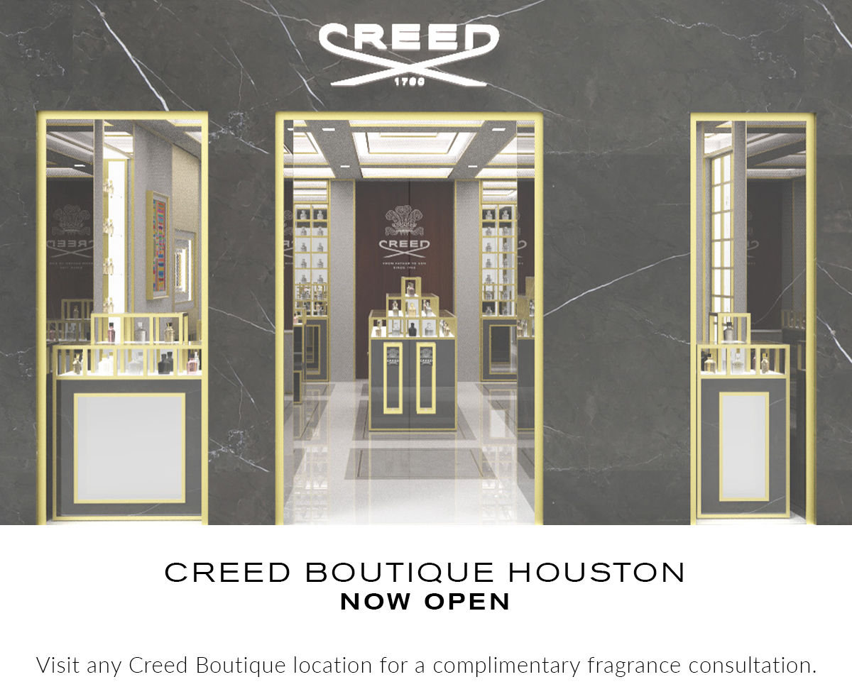 Creed Creed Boutique At Houston Galleria Now Open Milled