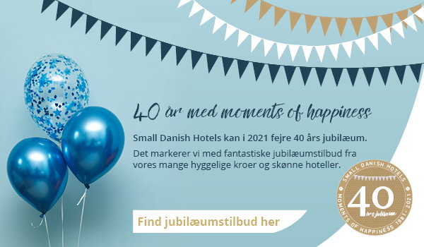 Small Danish Hotels fejrer 40 års jubilæum
