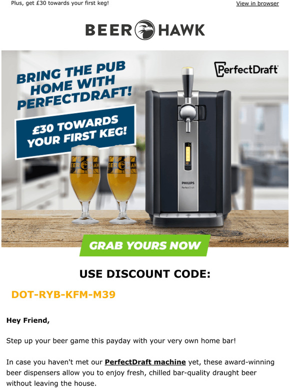 Beer Hawk Pour perfect pints at home with PerfectDraft Milled